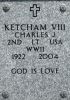 Charles J Ketcham VIII Headstone